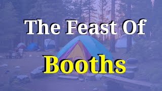 Feast of Booths | Sabbath Service Sermon