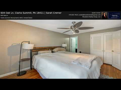 604 Oak Ln, Clarks Summit, PA home video tour