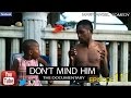 Watch And Download Don’t Mind Him  Mark Angel Comedy episode 111