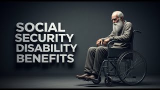 Insider Guide to Social Security Disability Benefits | Tips &amp; Tricks