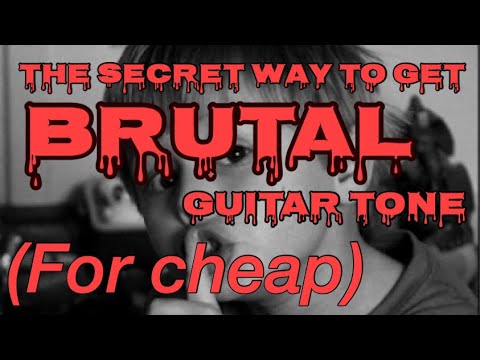 the-secret-way-to-get-brutal-guitar-tone-for-cheap!