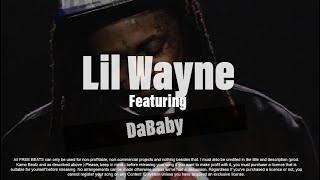 [FREE] Lil Wayne DaBaby Type Beat | Trap Beats Instrumental No Tags chords