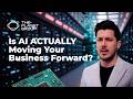 AI Is Saving Time. Is It Actually Moving the Business Forward?