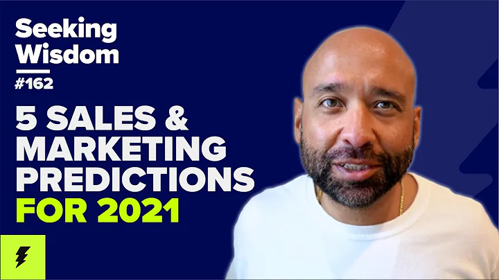 162: 5 Predictions for Selling Digitally in 2021