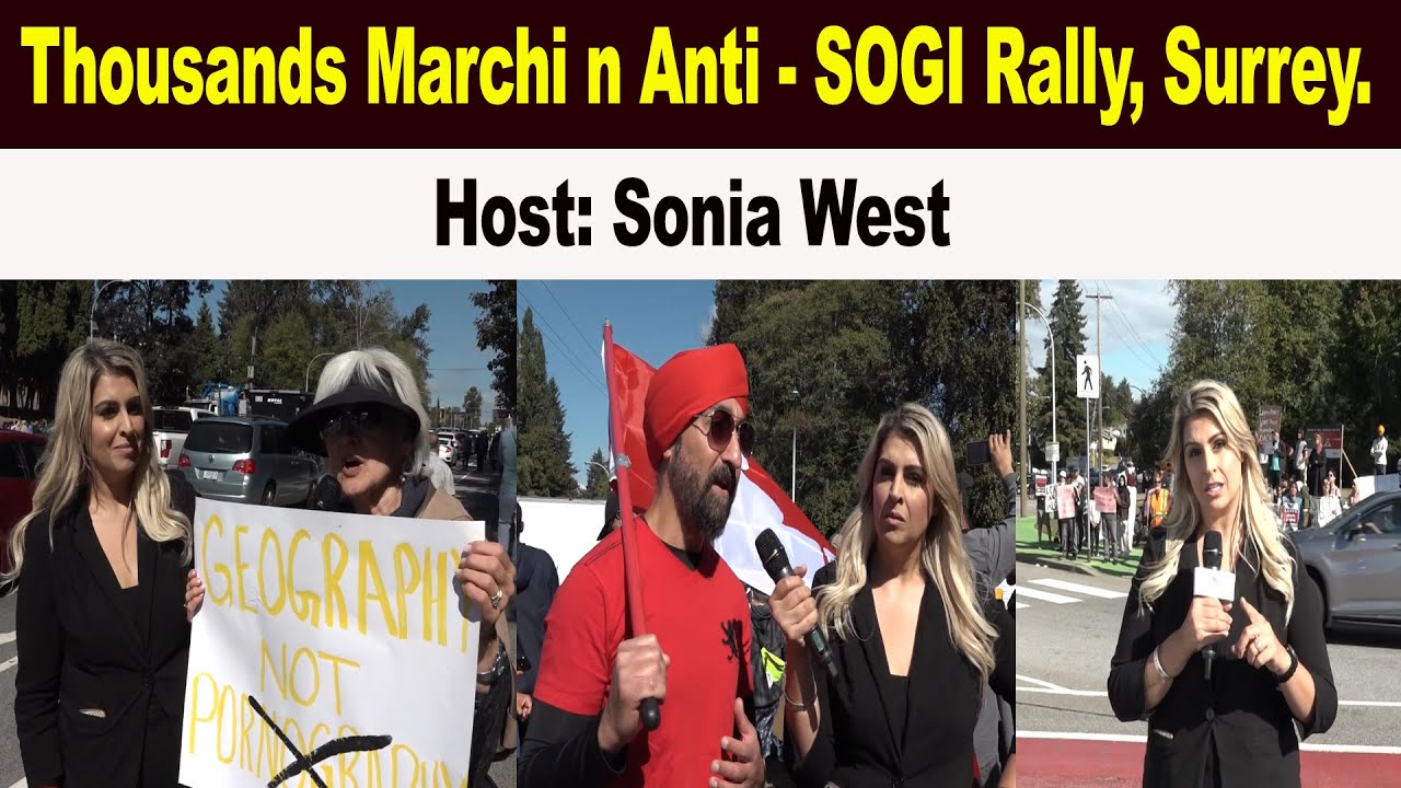 Thousands March in Anti - SOGI Rally, Surrey. Host: Sonia West - YouTube