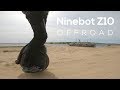 Ninebot Z10. Бездорожье (Калач стайл)