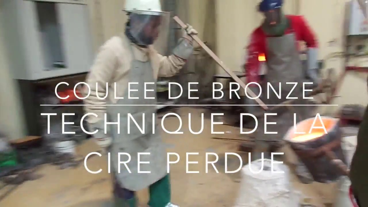 Fonderie d'art Coulée de bronze à la cire perdue YouTube Fonderie d'art Coulée de bronze à la cire perdue YouTube