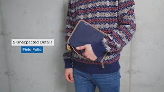 5 Unexpected details of Field Folio