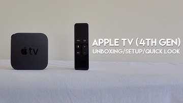 Apple TV (4th Gen): Unboxing/set-up/quick look