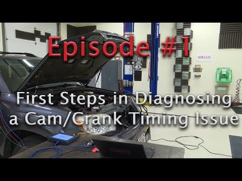 -Episode 1- Cam/Crank Timing Code P0016 Case Study - What is a P0016?