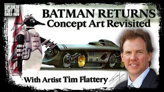 Batman Returns Concept Art Revisited With Concept Artist TIM FLATTERY