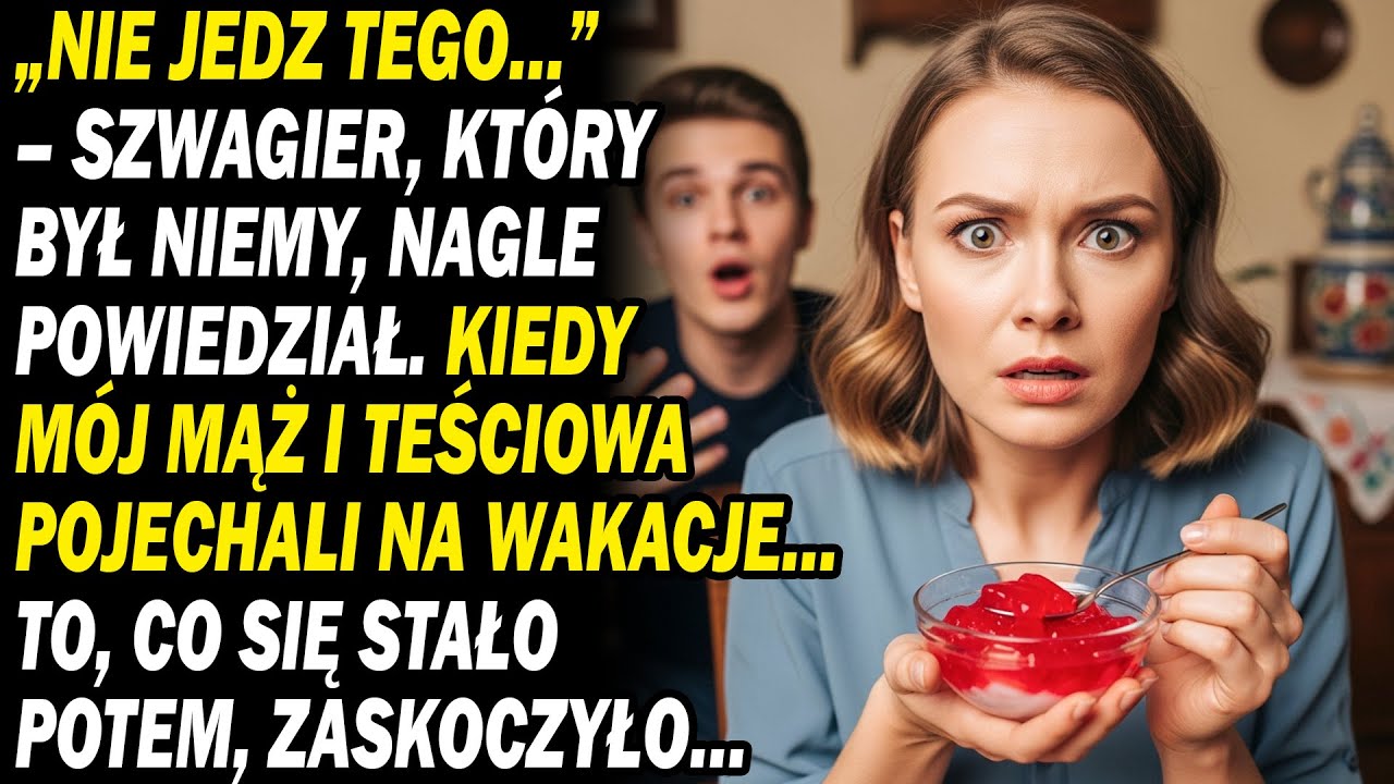 „Nie Jedz Tego...”😱– Szwagierka Nagle Krzyknęła🤐. Gdy Mąż Z Teściową Pojechali Na Wakacje...🚤