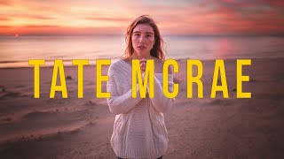 my fav TATE MCRAE songs that i had on repeat FOR YEARS  a chill music mix