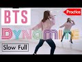 【練習用】BTS- Dynamite / フル・スロー