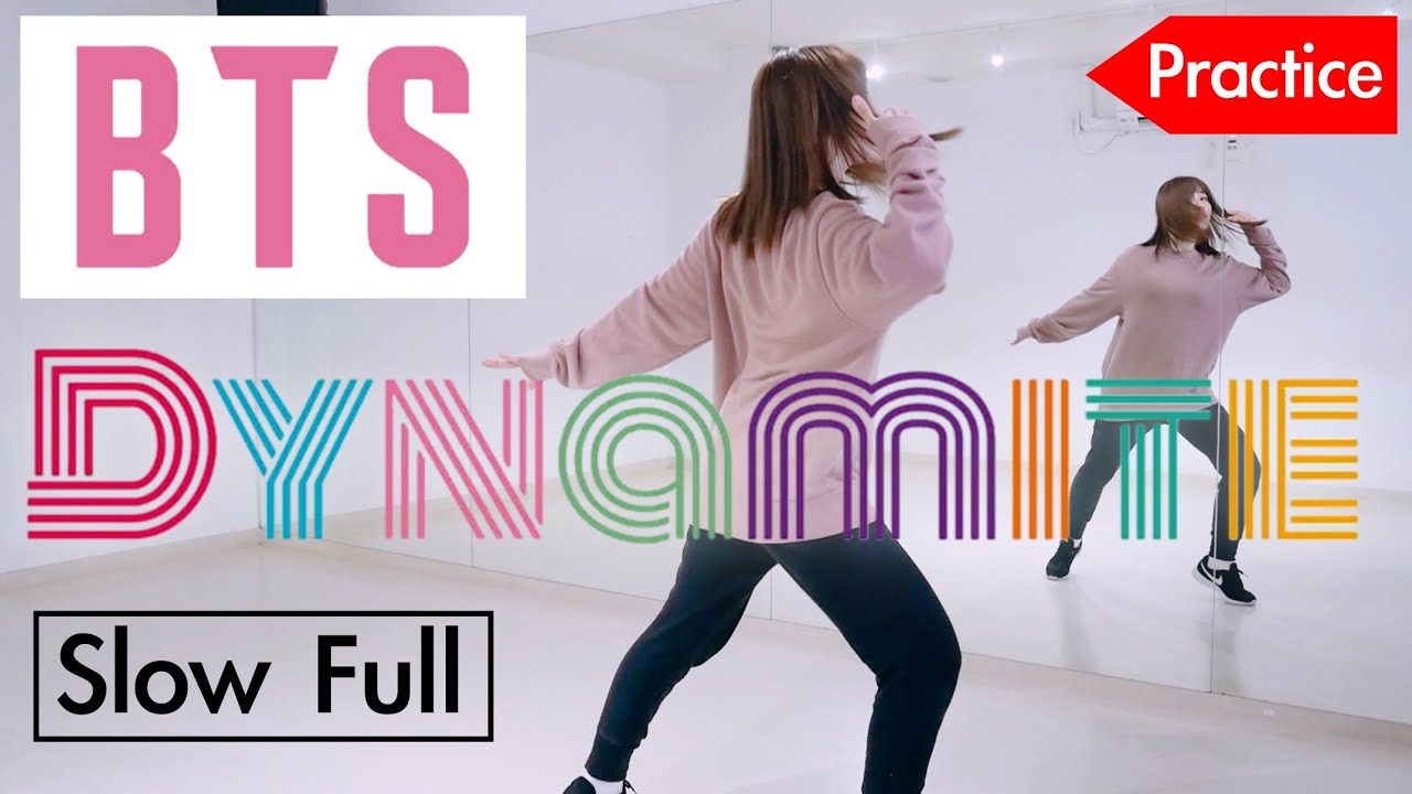 【練習用】BTS- Dynamite / フル・スロー - YouTube