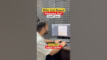 BHU 2nd Round Cutoff Out? | CUET BHU Admission 2025 #bhucutoff #cuet #bhu #bhuadmission #cuet2026