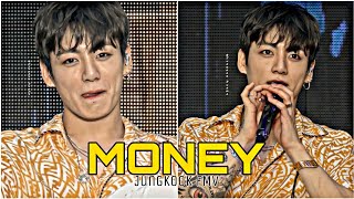 Money| Jungkook FMV|