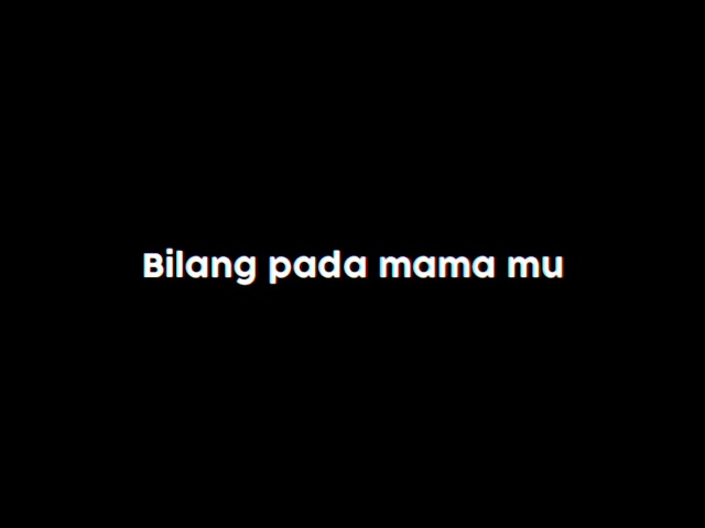 MENTAHAN LIRIK LAGU BILANG PADA MAMAMU AKU SUDAH JATUH CINTA PADAMU VIRAL LINK DOWNLOAD DIDESKRIPSI! class=