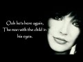 Kate bush  the man with the child in his eyes lyrics on screen
