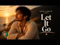 Carry Less, Feel More | Let It Go (Cinematic Emotional Song)