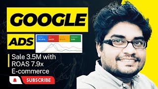 Google Ad sale $3.5M with 7.9X ROAS