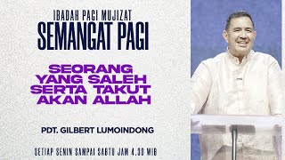 Download lagu Semangat Pagi | Seorang Yang Saleh Serta Takut Akan Allah | Jumat, 7 November 2025