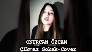 Onurcan Özcan Çıkmaz Sokak-Cover  (Melisa-Andiç) Resimi