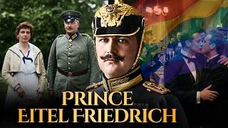 The Forbidden Gay Life of Prince Eitel Friedrich: Queen Victoria’s Most Scandalous Cover-Up.