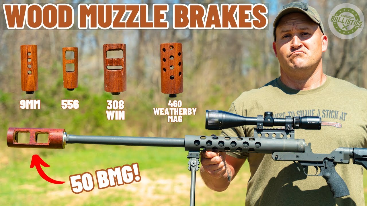 Wooden Muzzle Brake Test (50 BMG, 460 WBY, 308 WIN & More !!!)