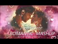 Valentine romantic  mashup 2024  music world   romantic love mashup  love mashup