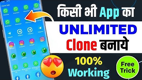 How to Clone Apps on Android | Create Unlimited App Clone  