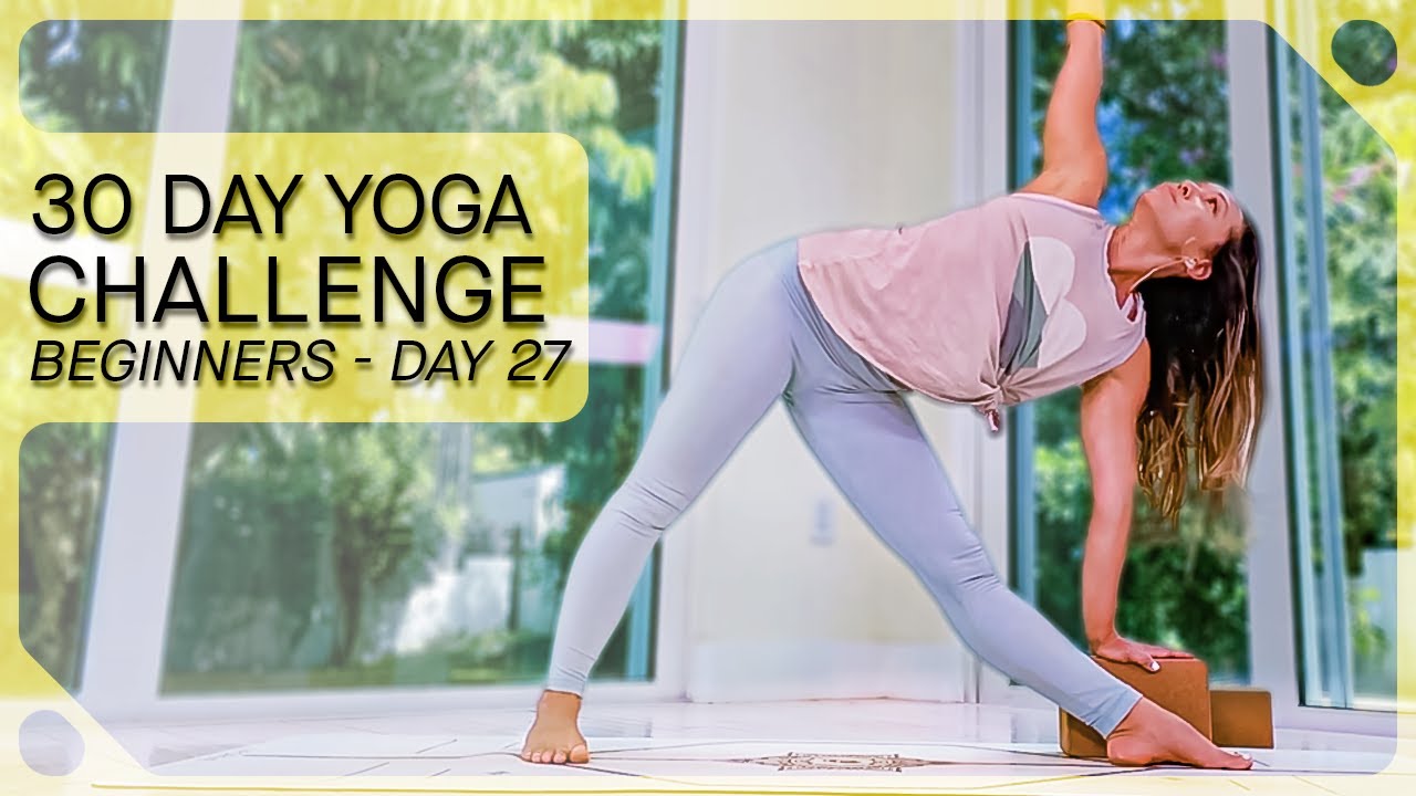 Day 27 — 30 Days of Yoga for Complete Beginners YouTube