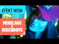 Menelaos & Discoboys - Efekt Wow (Oficjalny teledysk)