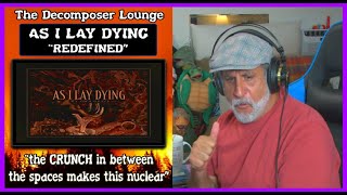 As I Lay Dying Redefined Composer Reaction And Dissection The Decomposer Lounge