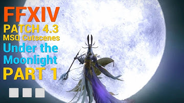 FFXIV 4.3 MSQ Cutscenes 