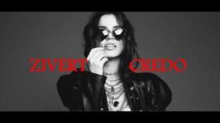 Zivert - Credo (музыка с текстом)