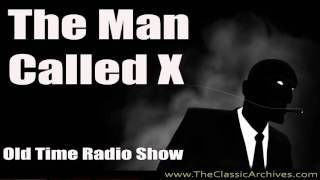 The Man Called X, Old Time Radio Show, 471214   Delta Concerto
