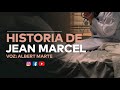 Albert Marte - Historia de Jean Marcel