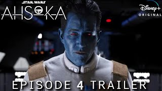 AHSOKA EPISODE 4 TRAILER - Star Wars Ashoka Episode 4 Fan Trailer