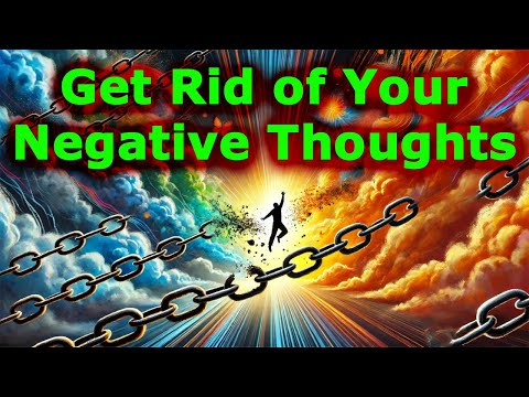 Get Rid of Negative Thoughts Addiction