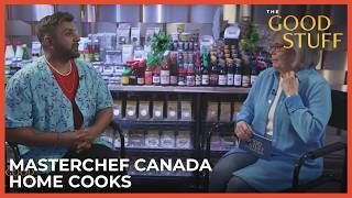 Meet MasterChef Canada’s Season 9 Home Cooks | The Good Stuff with Mary Berg
