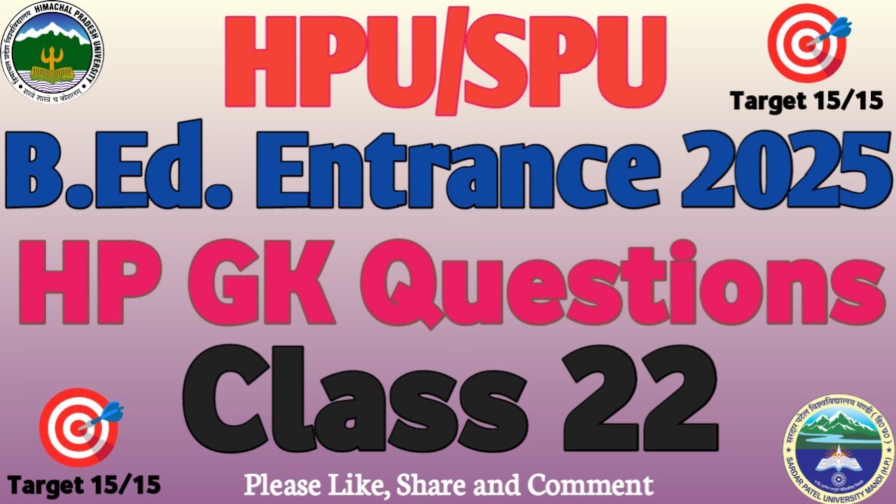 HP GK QUESTIONS FOR HPU/SPU B.ED. ENTRANCE 2025 - YouTube