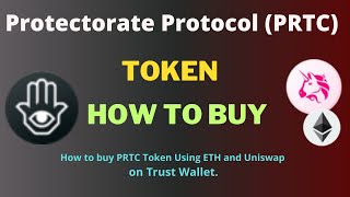 How to Buy Protectorate Protocol (PRTC) Token Using ETH and UniSwap On Trust Wallet screenshot 4