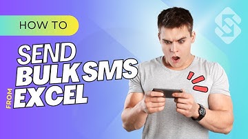 How to Send Bulk SMS from Excel - Supercharge Your SMS Marketing!