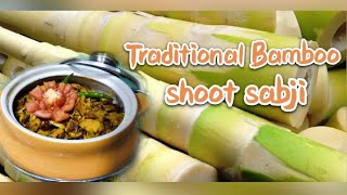 Traditional Bamboo Shoot Sabji #Grandma's recipe #Bamboo_shoot #Sabji #Tasty #Quick #recipe