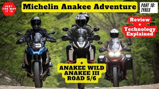 EP:18  Michelin Anakee Adventure Tyre Review + Anakee Wild + Anakee III + Road 5 & 6 BMW GS & GSA