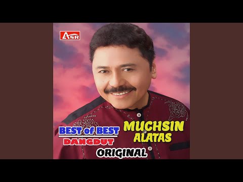 MUCHSIN ALATAS -  BERAKHIR PENANTIAN ( Official Video Musik ) HD