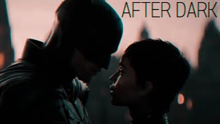 THE BATMAN | After Dark