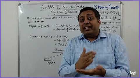 Business Studies 11.1.13 Objectives of Business | CS Neeraj Gupta | NGPA Classes Rohini Delhi