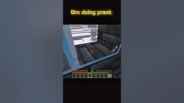 Bro doing prank #minecraft #shorts